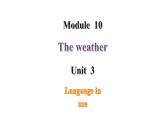 外研版英语八年级上册Module  10 Unit  3 Language in use课件