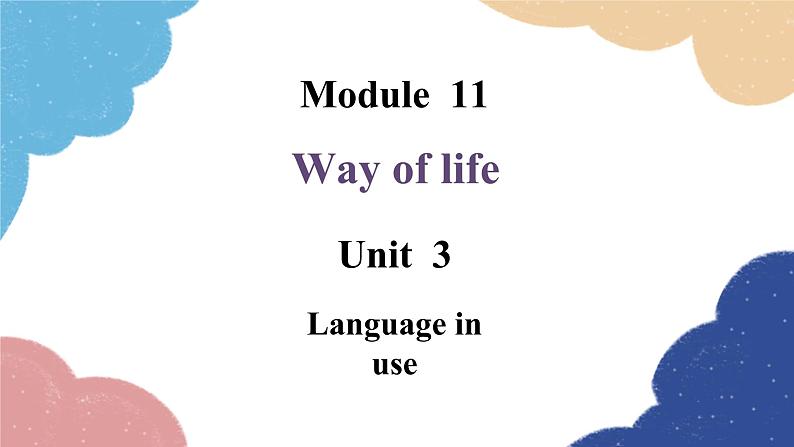 外研版英语八年级上册Module 11 Unit 3 Language in use课件第1页