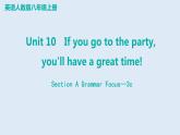 Unit 10 Section A+Grammar+Focus—3c++课件+2023-2024学年人教版英语八年级上册