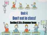 Unit 4 第 2 课时   ( Section A 2d & Grammar focus)（教学课件)-七年级英语下册同步备课系列(人教版）
