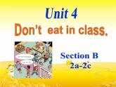 Unit 4 Section B 2a-2c+课件 2023-2024学年人教版七年级英语下册