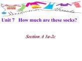 Unit 7 How much are these socks？Section A 1a-2c  课件