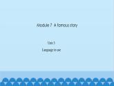 外研版英语八年级上册 Module 7 Unit 3课件