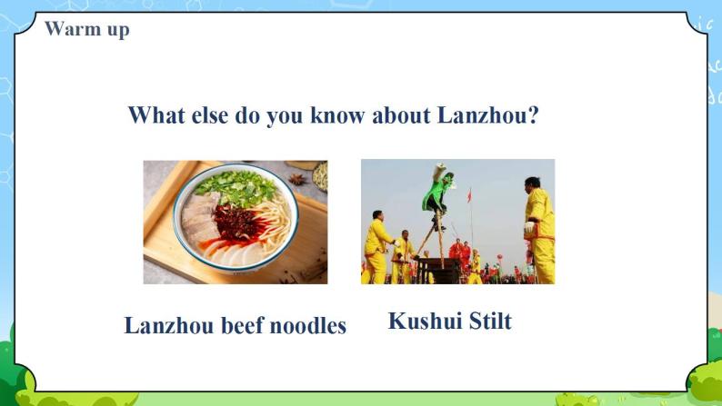 Unit 1 Lesson 4 A Visit to Lanzhou-初中英语七年级下册同步 课件+教案（冀教版）07