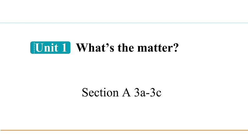 人教版八年级英语下册第一单元Section A 3a-4c课件01