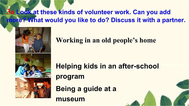 人教版英语八年级下册 Unit2 I’ll help to clean up the city parks-Section B 2课件05