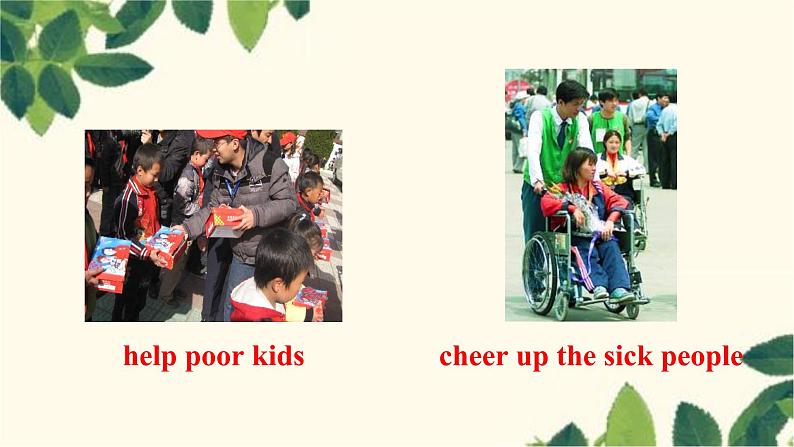 人教版英语八年级下册 Unit2 I’ll help to clean up the city parks-Section B 2课件07