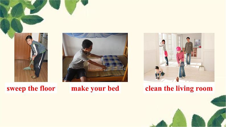 人教版英语八年级下册 Unit3 Could you please clean your room-Section A课件07