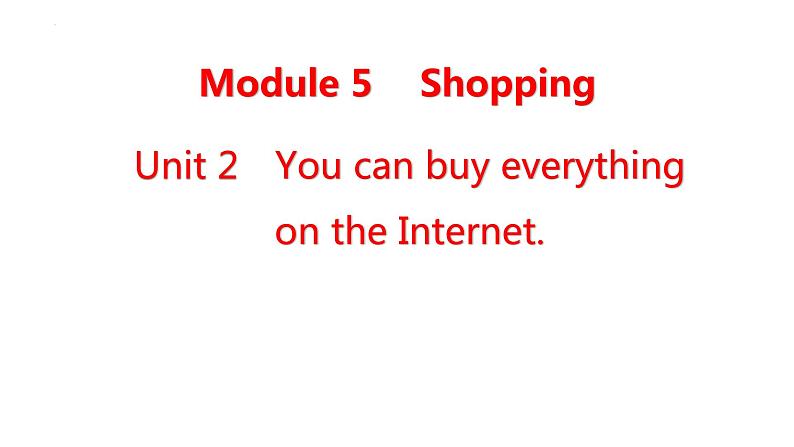 Module+5+Unit+2+课件+2023－2024学年外研版英语七年级下册01