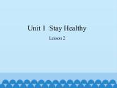 冀教版英语九年级全一册 Unit 1  Stay Healthy Lesson 2_ 课件