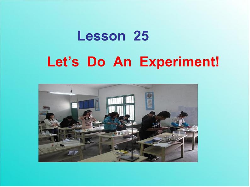 冀教版英语九年级全一册 Unit 5 Lesson 25 Let’s Do an Experiment! 课件03