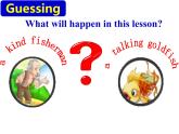冀教版英语九年级全一册 Unit 6 Lesson 34     The Fisherman and the Goldfish (II) 课件