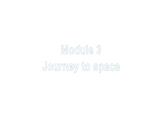 外研版八年级下册英语Module 3 Journey to space Unit 3 Langu课件