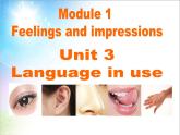 外研版英语八年级下册Module 1 Feelings and impressions课件