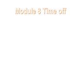 外研版英语八年级下册Module 8 Time off Unit 1 can hardly课件