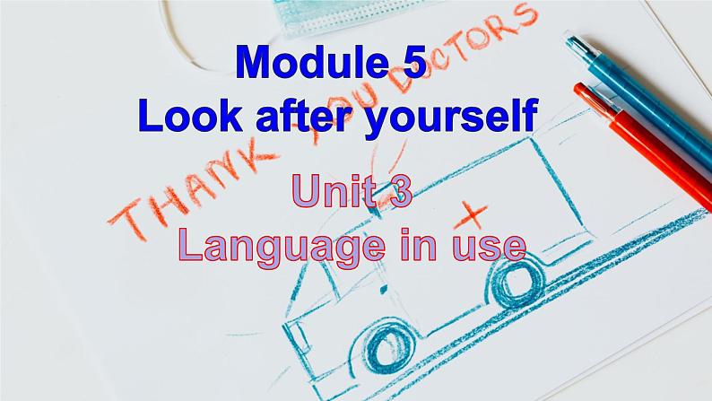 外研版九年级英语下册Module 5 Look after yourself Unit 3课件01