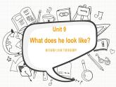 新目标版英语七下Unit 9《What does he look like》（Period 2）课件