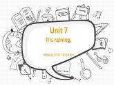 新目标版英语七下Unit 7《It’s raining》（Period 1）课件