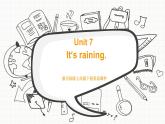 新目标版英语七下Unit 7《It’s raining》（Period 2）课件