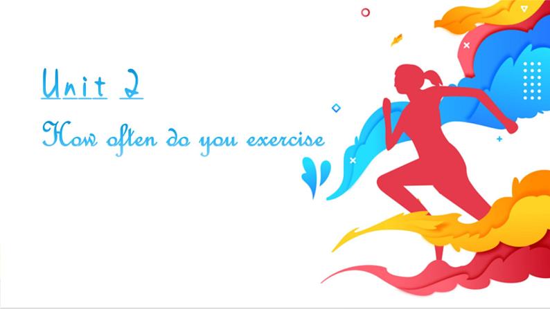 人教版初中英语8上Unit2 How often do you exercise 单元复习课件01