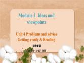 滬教牛津英語九年級(jí)上冊(cè) Module 2 Unit 4 Getting ready & Reading PPT課件