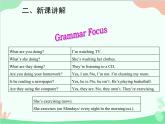 人教新目标版英语七年级下册 Unit 6 I'm watching TV.Grammar课件