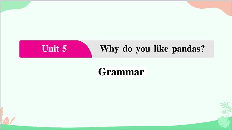 3.Unit 5 Grammar第1页