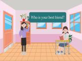 冀教英语八年级上册 Unit 1 Lesson 4 Best Friends PPT课件