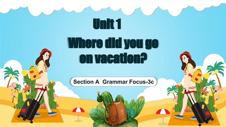 【公开赛课】人教初中英语课件八上unit1SectionA Grammar Focus-3c 课件01