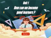 【公开赛课】人教初中英语课件九全unit1 How can we become good learners Section A听说 课件+音视频