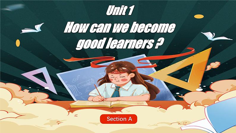 【公开赛课】人教初中英语课件九全unit1 How can we become good learners Section A听说 课件+音视频02