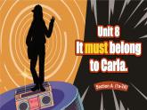 【公开赛课】人教初中英语课件九全Unit8 It must belong to Carla SectionA (1a-2d) 课件+音视频