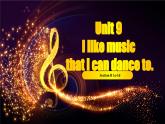 【公开赛课】人教初中英语课件九全Unit9I like music that I can dance to  SectionB听说 课件+音视频
