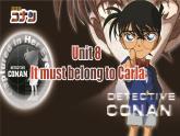 【公开赛课】人教初中英语课件九全Unit8 It must belong to Carla SectionA阅读 课件+音视频