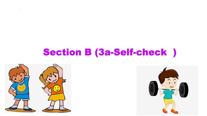 八上 正式版一unit 2 section b(3a-self-check)课件第1页