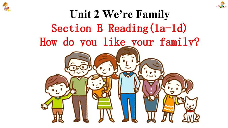 新人教7上英语课件 Unit 2  We're faimily+第四课时 - Section B Reading第1页