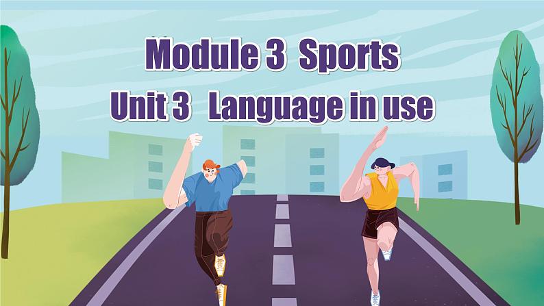 【公开赛课】外研初中英语课件八上Module 3 Unit 3  Language in use02