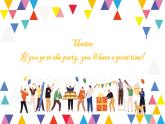 人教版初中英语8上Unit10 If you go to the party,you'll have a great time单元复习课件