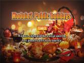 【公开赛课】外研初中九上课件Module 2 Unit2  We have celebrated the festival since the first pioneers arrived in America