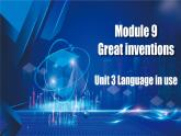 【公开赛课】外研英语初中九上课件Module 9 Unit 3 Language in use