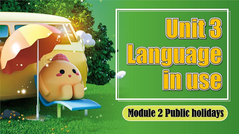 【公开赛课】外研初中九上课件Module2 U3 Language in use02