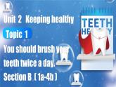 【公开赛课】仁爱初中英语课件八上Unit2 Keeping Healthy Topic 1 SectionB