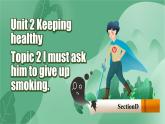 【公开赛课】仁爱初中英语课件八上Unit 2 Topic 2 SectionD