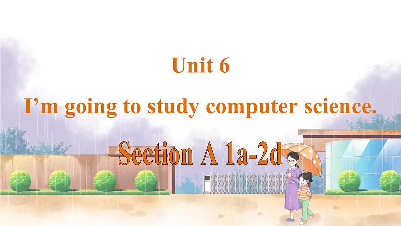 人教版英语八年级上册 Unit6 课时1. Section A (1a-2d) PPT课件第1页