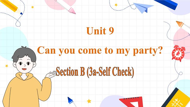 人教版英语八年级上册 Unit9 课时5. Section B(3a-Self Check) PPT课件01