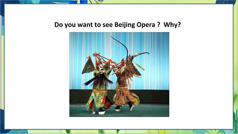 外研版英语八年级上册 M5 Unit 1 I wanted to see the Beijing Opera PPT课件+教案02