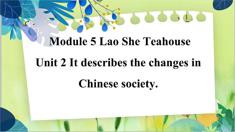 外研版英语八年级上册 M5 Unit 2 It describes the changes in Chinese society PPT课件+教案01