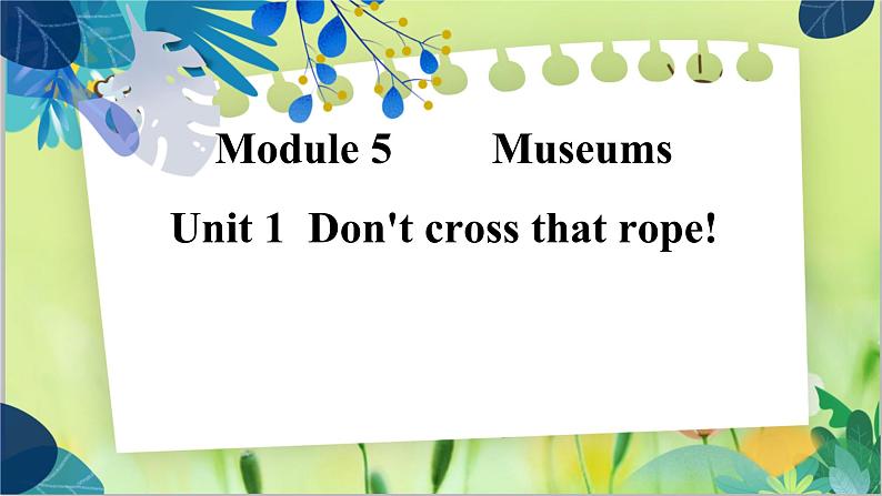 Module 5 Unit 1第1页