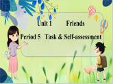 译林版英语八年级上册 Unit 1 Period 5 Task & Self-assessment PPT课件