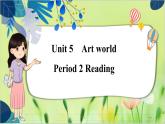譯林版英語九年級上冊 Unit 5 Period 2 Reading PPT課件